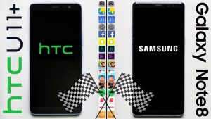 HTC U11+ ve Samsung Galaxy Note 8 hız testi