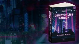 altered carbon Değiştirilmiş Karbon kitap