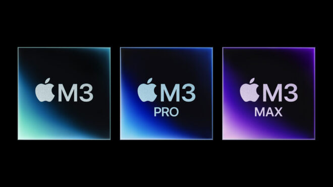 Apple M3 M3 Pro M3 Max