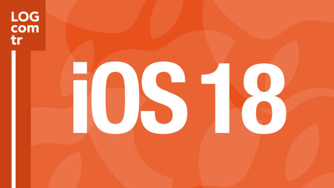 iOS 18 LOG Tasarım